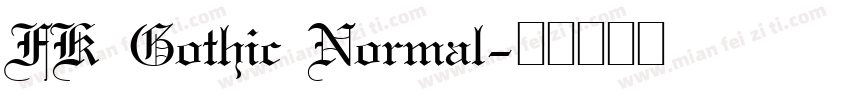 FK Gothic Normal字体转换